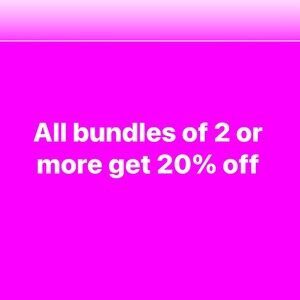 Bundles of 2 or more get 20% off!!